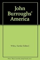 John Burroughs' America B0013AA62I Book Cover