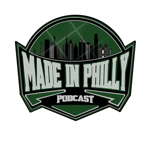 Made In Philly Podcast