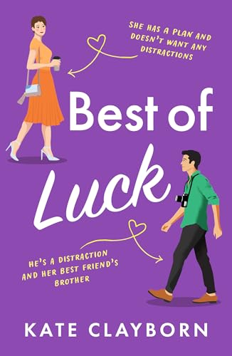 Best of Luck: An uplifting romance to make you smile (Volume 3)