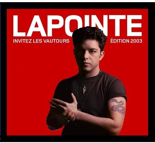 Invitez Les Vautours (Ecopak) [Audio CD] Eric Lapointe and Éric Lapointe