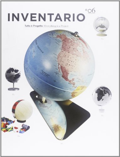 Inventario. Tutto è progetto-Everything is a project. Ediz. bilingue: 6 Inventario. Tutto è progetto-Everything is a project. Ediz. bilingue: 6