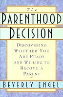 Algopix Similar Product 20 - The Parenthood Decision Discovering