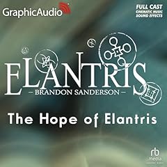 The Hope Of Elantris [Dramatized Adaptation] copertina