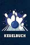 Kegelbuch Kassenbuch für den Kegelclub