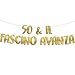 50 & Il Fascino Avanza - Decorazioni 50 Anni Compleanno - 50 Anni Gadget Divertenti - Decorazioni per Feste - Striscione Oro