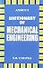 Dictionary of Mechanical Engineering