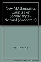 New MAthematics Counts For Secondary 2 - Normal 981019160X Book Cover
