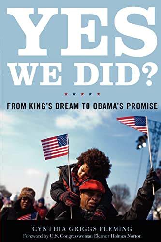 Yes We Did?: From King's Dream to Obama's Promise