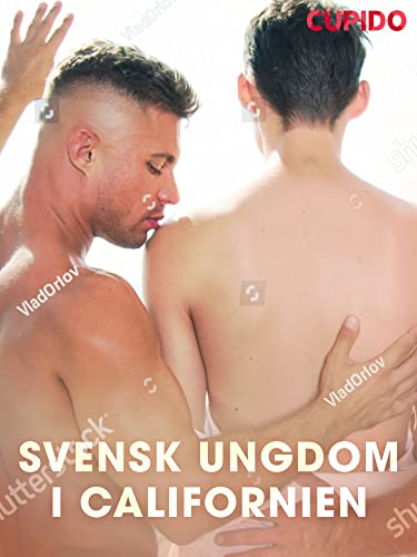 Svensk ungdom i Californien (Cupido Book 129) (Norwegian Edition) - Cupido