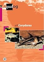 All Corydoras (AQUALOG-Reference Books) 3931702138 Book Cover