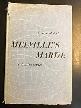 Hardcover Melville's Mardi: A chartless voyage Book