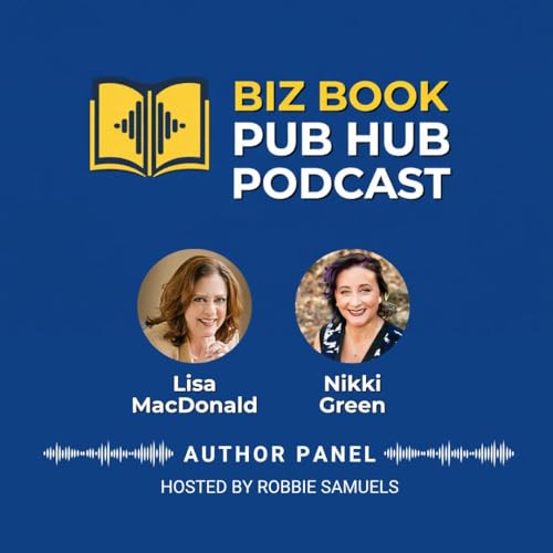 HUB 506: AUTHOR PANEL - Lisa MacDonald and Nikki Green