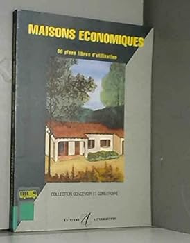 Paperback Maisons économiques 60 plans libres d'utilisation (CONCEVOIR ET CONSTRUIRE) [French] Book