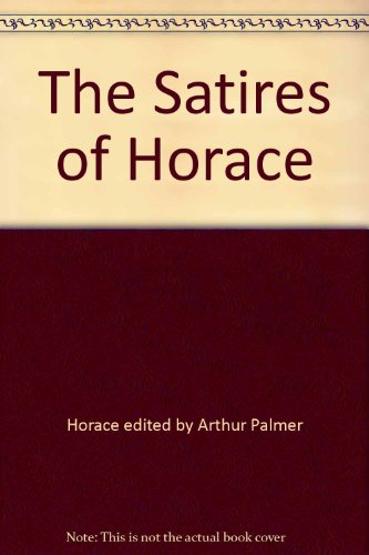 The Satires of Horace B000PS0PPC Book Cover
