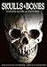 Produktbild Skulls & Bones: Schädel & Knochen: Totenschädel & Knochen