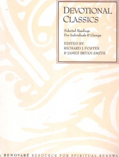 Devotional Classics: Selected Readings for Indi... 0060669667 Book Cover