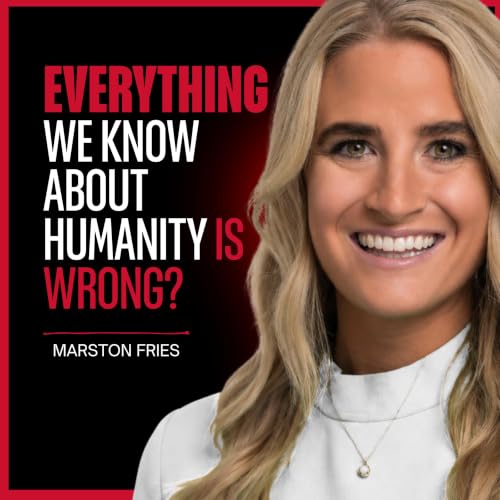 Marston Fries: Why This Former Finance Executive Believes Everything We've Been Told Is a Lie | EP 10