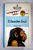  El hombre fósil