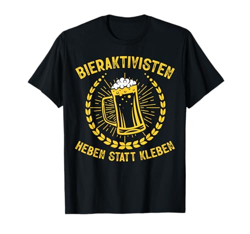 Bieraktivisten Lustig Sauf Bier Biertrinker Spruch Männer T-Shirt