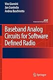  Baseband Analog Circuits for Software Defined Radio (Analog Circuits and Signal Processing)