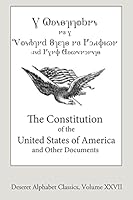 The Constitution of the United States of America (Deseret Alphabet Edition) 1503022129 Book Cover