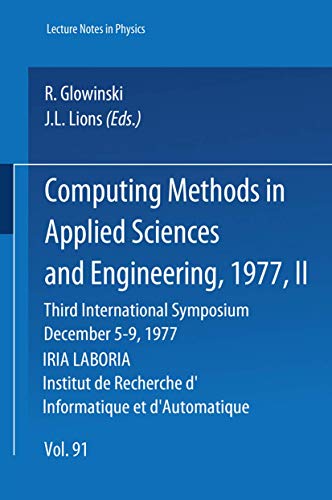 Computing Methods in Applied Sciences and Engineering, 1977. Third International Symposium, December 5-9, 1977, Iria Laboria, Institut de Recherche Di view 2