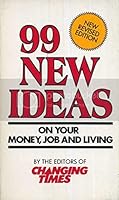 99 New Ideas on your money, job and living B00158QTJ2 Book Cover