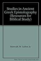 Studies in Ancient Greek Epistolography (Resources for Biblical Study) 1555409083 Book Cover