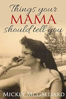 Paperback Things your mama should tell you Book