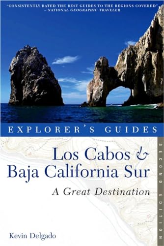 Los Cabos & Baja California Sur: A Great Destination