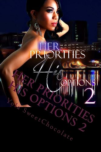 Her Priorities His Options 2: The Aftermath