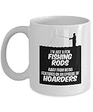 Awesome coffee mug gift - I'm just a few fishing rods. Away from being featured on an episode of hoarders.