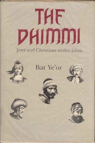 The Dhimmi: Jews and Christians Under Islam Livre eBook France