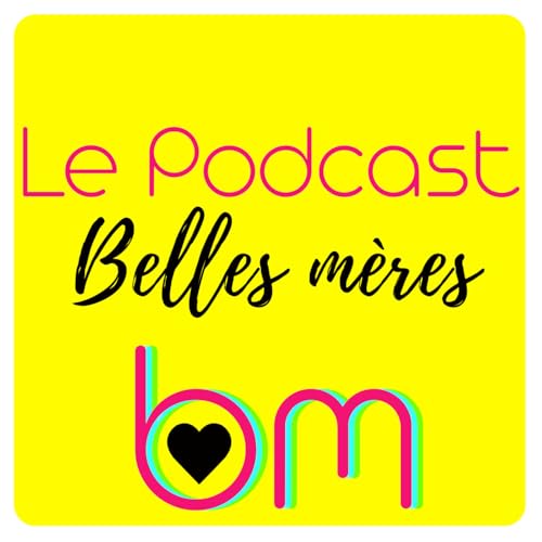 Page de couverture de Belles-mères, belle-mère, BM.