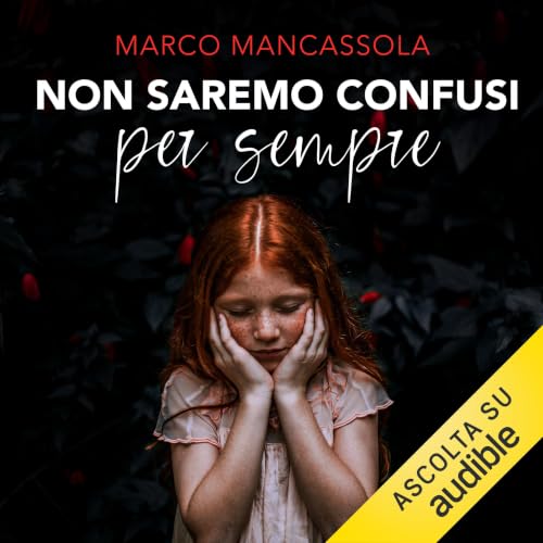 Non saremo confusi per sempre cover art