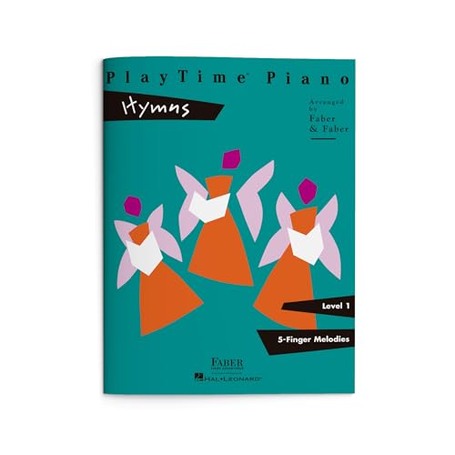 PlayTime Piano: Hymns - Level 1 | Faith-Based Faber Piano Method Book | Christian Piano Sheet Music Songbook for Early Elementary Students | Sunday School and Church Piano Repertoire
