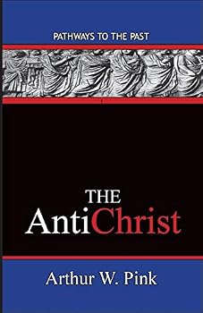 Paperback The AntiChrist: Pathways To The Past Book