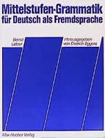 Mittelstufen-Grammatik für Deutsch als Fremdsprache 319031456X Book Cover