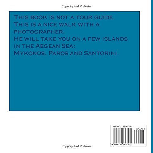 A Summer in the Cyclades.: Photography