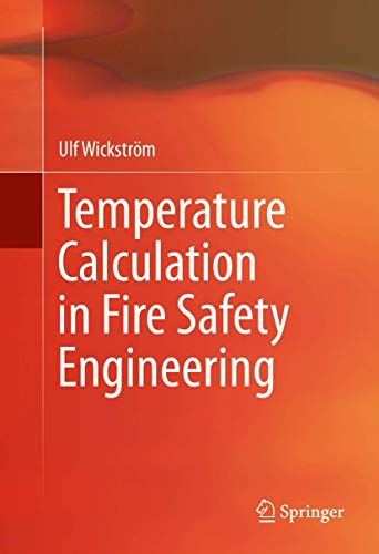 Temperature Calculation in Fire Safety Engineering 3319301705 Book Cover