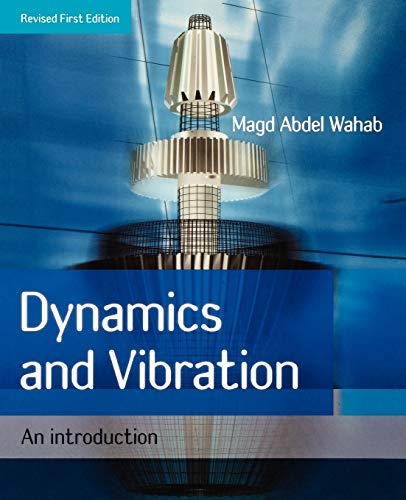 Dynamics And Vibration: An Introduction view 2