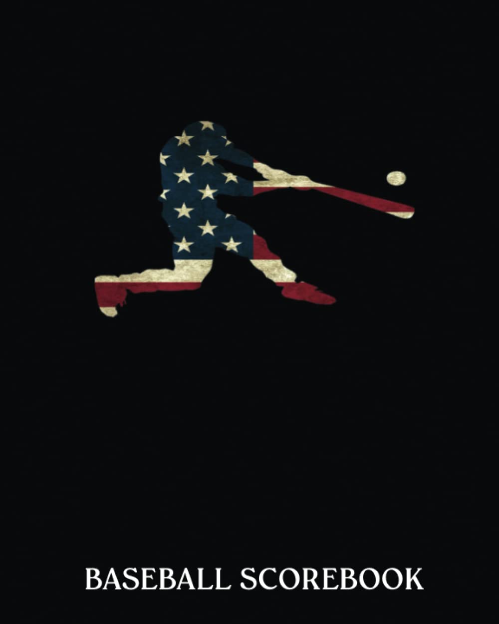 Baseball scorebook: Baseball American Flag Baseballism | Baseball Score Keeping Book, Included Most Popular Stats, Pitching Jiugingge, Great For Kids, Youth And Adult Baseball Lover