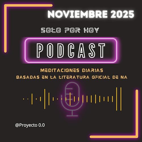 Solo por Hoy, 7 de noviembre. PERCIBIR LA VOLUNTAD DE DIOS.