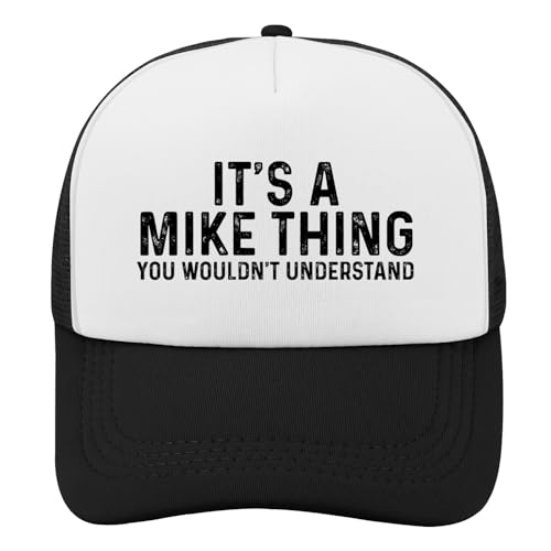 TIHGVBR It's A Mike Thing You Wouldn't Understand Hat Funny