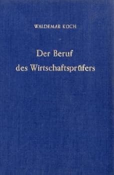 Hardcover Der Beruf Des Wirtschaftsprufers [German] Book