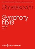 Shostakovich: Symphony No. 13 Op. 113: Babi Yar Orchestra Study Score