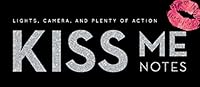 Kiss Me Notes: Lights, Camera, and Plenty of Action (24 Famous Movie Kisses to Reenact with Your Significant Other, Anniversary Gift) 1492630853 Book Cover