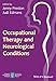 Occupational Therapy and Neurological Conditions -  Preston, Jenny, Paperback