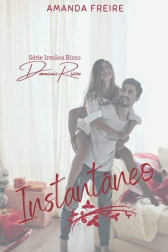 Instantâneo: Dominic Rizzo: 1