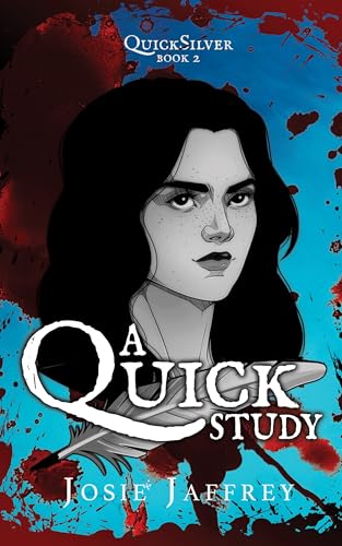 A Quick Study: sapphic vampire romance with pirates and zombies (QuickSilver Book 2)